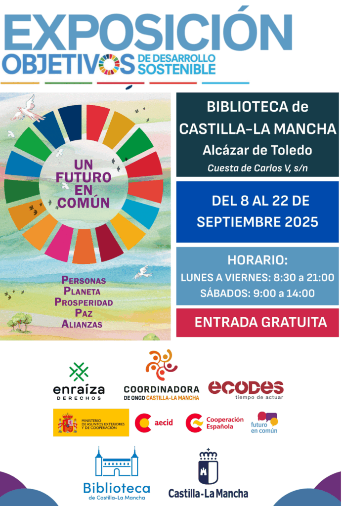 En el Día de las Personas Cooperantes, la Exposición «ODS. Un Futuro en Común» visita la Biblioteca de Castilla-La Mancha, en Toledo